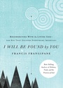 Cover: I Will Be Found by You - Charisma House