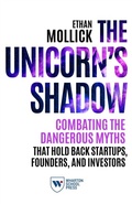Cover: The Unicorn's Shadow - Wharton Digital Press