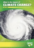 Cover: What Is the Impact of Climate Change? - Referencepoint Press
