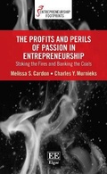 Cover: The Profits and Perils of Passion in Entrepreneurship - Edward Elgar Publishing