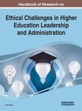 Cover: Handbook of Research on Ethical Challenges in Higher Education Leadership and Administration - Business Science Reference