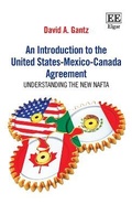 Cover: An Introduction to the United States-Mexico-Canada Agreement - Edward Elgar Publishing