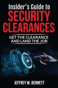 Abbildung von: Insider's Guide to Security Clearances - Red Bike Publishing