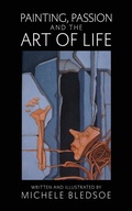 Cover: Painting, Passion and the Art of Life - Outskirts Press
