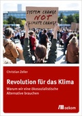 Cover: Revolution f&uuml;r das Klima - oekom verlag