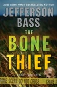 Enlarge image Cover: The Bone Thief - HarperCollins