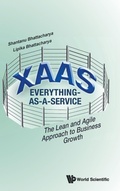 Cover: XaaS: Everything-as-a-Service - World Scientific Publishing Co Pte Ltd