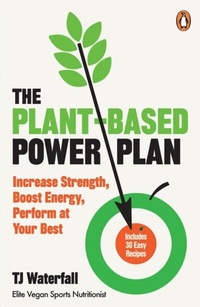 Abbildung von: The Plant-Based Power Plan - Penguin Books Ltd