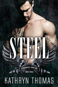 Enlarge image Cover: Steel (Book 3) - Comanche Sons MC