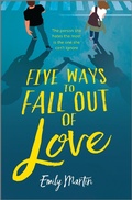 Cover: Five Ways to Fall Out of Love - Inkyard Press
