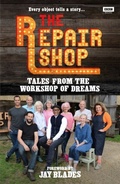 Cover: The Repair Shop: Tales from the Workshop of Dreams - BBC Digital