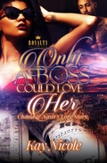 Cover: Only A Boss Could Love Her - PS Publishing, LLC