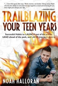 Abbildung von: Trailblazing Your Teen Years - Author Academy Elite