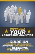 Cover: Improving Your Leadership Qualities - Ingram Publishing