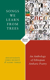 Abbildung von: Songs We Learn from Trees - Carcanet Classics