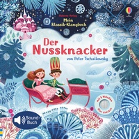 Enlarge image Cover: Mein Klassik-Klangbuch: Der Nussknacker - Usborne