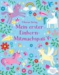 Cover: Mein erster Einhorn-Mitmachspa&szlig; - Usborne