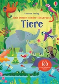 Cover: Mein Immer-wieder-Stickerbuch: Tiere - Usborne
