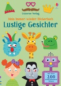 Cover: Mein Immer-wieder-Stickerbuch: Lustige Gesichter - Usborne