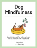 Cover: Dog Mindfulness - Summersdale Publishers