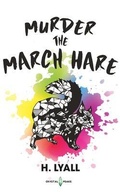 Cover: Murder the March Hare - Crystal Peake Publisher