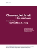 Cover: Chancengleichheit im Krankenhaus - QUBIC.PRAXIS.VERLAG