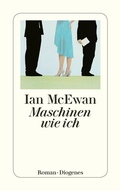 Cover: Maschinen wie ich - Diogenes