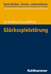 Abbildung von: Glücksspielstörung - Kohlhammer