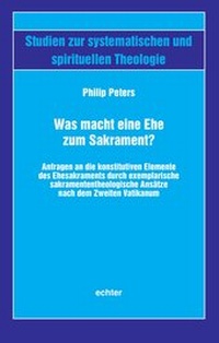 Abbildung von: Was macht eine Ehe zum Sakrament? - Echter