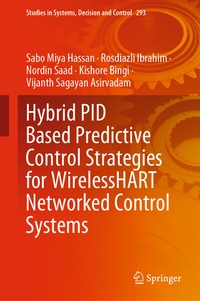 Enlarge image Cover: Hybrid PID Based Predictive Control Strategies for WirelessHART Networked Control Systems - Springer
