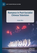 Cover: Romance in Post-Socialist Chinese Television - Palgrave Macmillan