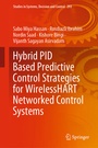 Cover: Hybrid PID Based Predictive Control Strategies for WirelessHART Networked Control Systems - Springer