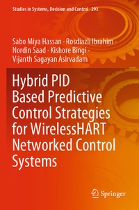 Enlarge image Cover: Hybrid PID Based Predictive Control Strategies for WirelessHART Networked Control Systems - Springer