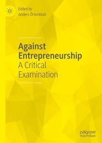 Abbildung von: Against Entrepreneurship - Palgrave Macmillan