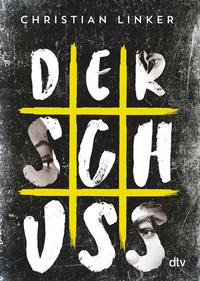 Enlarge image Cover: Der Schuss - dtv