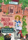 Cover: Paula Prima - Chaos in der Schulk&uuml;che - dtv
