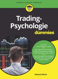 Abbildung von: Trading-Psychologie für Dummies - Wiley-VCH