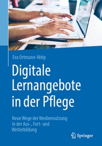 Abbildung von: Digitale Lernangebote in der Pflege - Springer