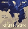 Cover: Die Nibelungen - Glanzzeit und Untergang eines mächtigen Volkes - Der Audio Verlag