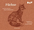 Cover: F&uuml;chse. Ein Portrait - Der Audio Verlag