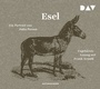 Cover: Esel. Ein Portrait - Der Audio Verlag