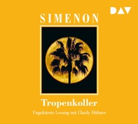 Abbildung von: Tropenkoller - Der Audio Verlag