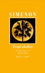 Cover: Tropenkoller - Kampa Verlag
