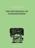 Cover: The Psychology Of Consciousness - Routledge