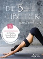 Cover: Die Fünf Tibeter ganz einfach - Schirner Verlag