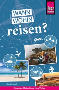 Abbildung von: Reise Know-How Wann wohin reisen? - Reise Know-How Verlag Peter Rump GmbH