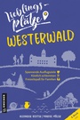 Cover: Lieblingspl&auml;tze Westerwald - Gmeiner-Verlag