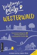 Cover: Lieblingspl&auml;tze Westerwald - Gmeiner-Verlag