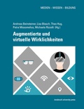 Cover: Augmentierte und virtuelle Wirklichkeiten - innsbruck university press