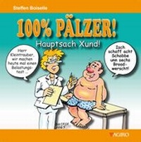 Abbildung von: 100% PÄLZER! Hauptsach Xund! - Agiro